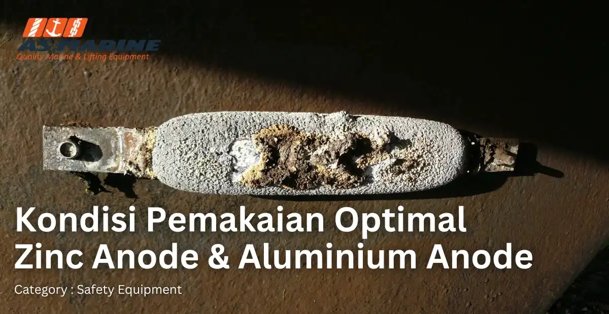 kondisi-pemakaian-optimal-zinc-anode-dan-aluminium-anode